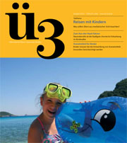 Ü3: Das Magazin für Eltern Eltern mit Kindern im Alter von drei bis zwölf Jahren
